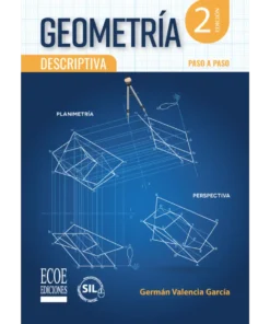 Geometría descriptiva - 2da edición