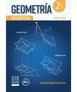 Geometría descriptiva - 2da edición
