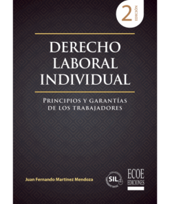 Derecho laboral individual - 2da edición