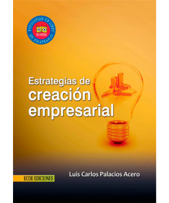 Estrategias de creación empresarial - 1ra edición