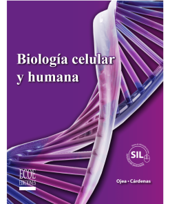 Biología celular y humana - 1ra edición