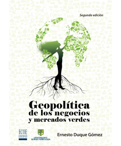 Geopolítica de los negocios y mercados verdes