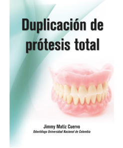 Duplicación de prótesis total - 1ra edición