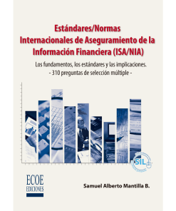 Estándares/Normas Internacionales de Aseguramiento de la Información Financiera (ISA/NIA) - 1ra edición