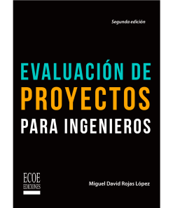 Evaluación de proyectos para ingenieros - 2da edición