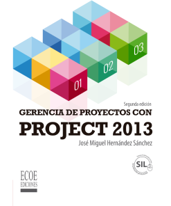 Gerencia de proyectos con Project 2013 - 2da edición