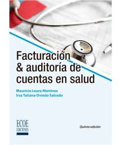 Facturación y auditoría de cuentas en salud - 5ta edición