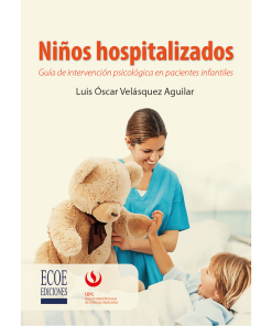 Niños hospitalizados - 1ra edición