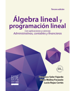 Álgebra lineal y programación lineal - 3ra edición