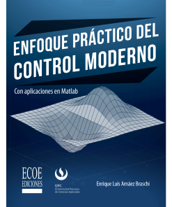Enfoque práctico del control moderno - 1ra edición