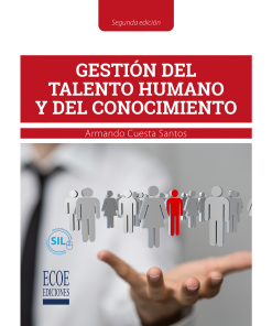 Gestión del talento humano y del conocimiento - 2da edición
