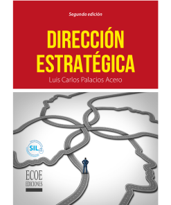 Dirección estratégica - 2da edición