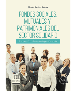 Fondos sociales, mutuales y patrimoniales del sector solidario - 1ra edición