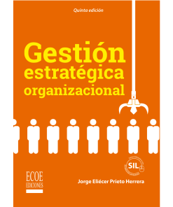 Gestión estratégica organizacional - 5ta edición