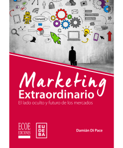 Marketing extraordinario - 1ra edición