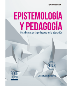Epistemología y pedagogía - 7ma edición