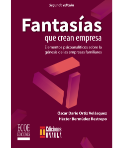 Fantasías que crean empresa - 2da edición