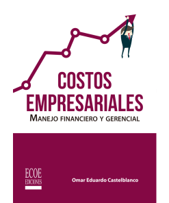 Costos empresariales - 1ra edición