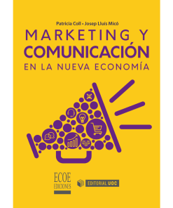 Marketing y comunicación en la nueva economía