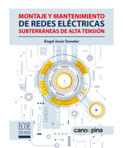 Montaje y mantenimiento de redes eléctricas subterráneas de alta tensión