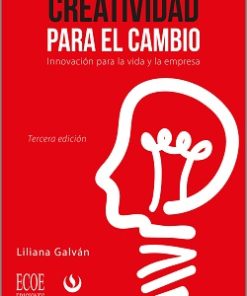 Creatividad para el cambio - 3ra edición