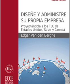 Diseñe y administre su propia empresa - 4ta edición