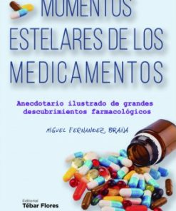 Momentos estelares de los medicamentos