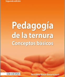 Pedagogía de la ternura. Conceptos básicos