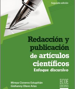 Redacción y publicación de artículos científicos - 2da edición