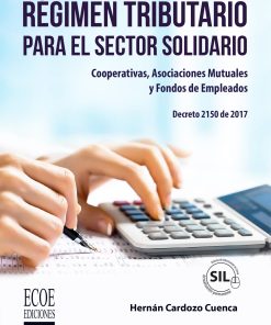 Régimen tributario para el sector solidario - 1ra edición