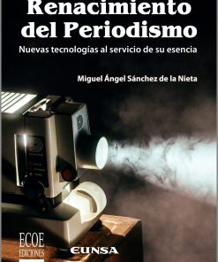 Renacimiento del Periodismo - 1ra edición