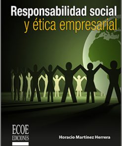 Responsabilidad social y ética empresarial