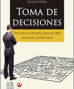 Toma de decisiones - 2da edición
