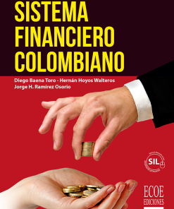 Sistema financiero Colombiano - 2da edición