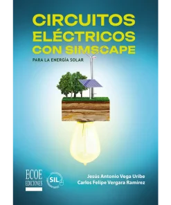 Circuitos eléctricos con Simscape para la energía solar - 1ra edición